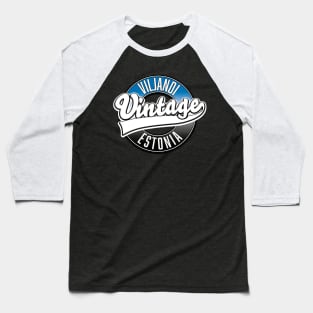 estonia Viljandi vintage logo Baseball T-Shirt